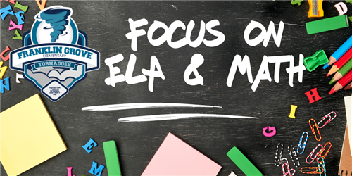 Focus on ELA & Math